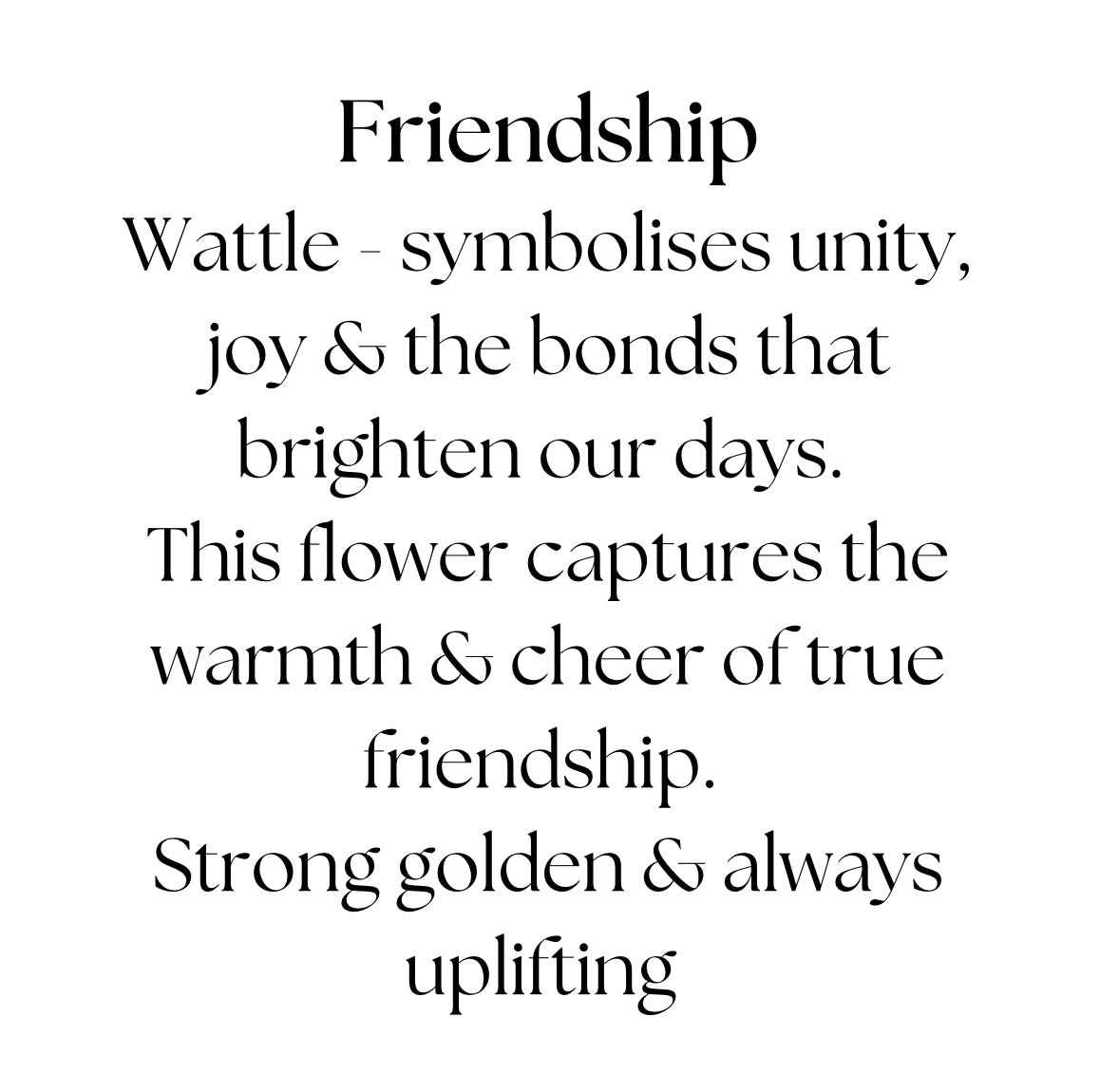 Friendship - Wattle pendant